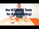 The ULTIM8 Resin Printing Tools