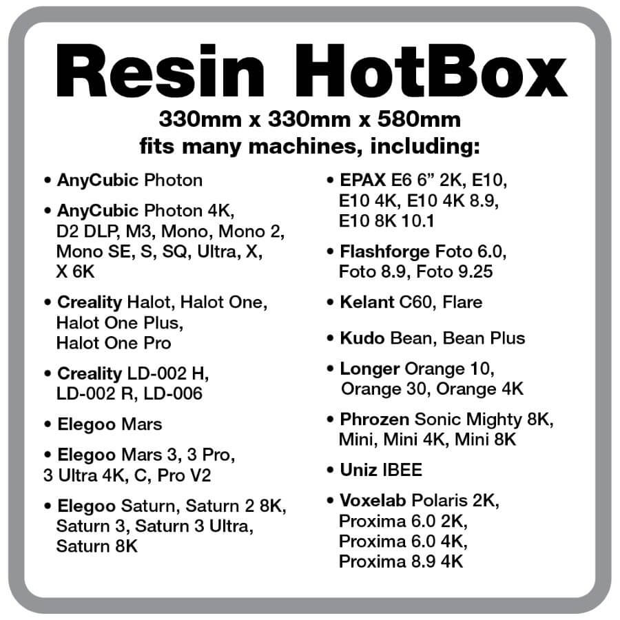 Resin HotBox® - caisson de température (imp. 3D résine)